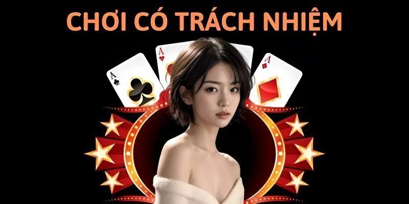 Chính sách chơi có trách nhiệm yêu cầu thực hiện những gì