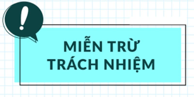 Trách nhiệm về miễn trừ bổn phận cùng người tham gia