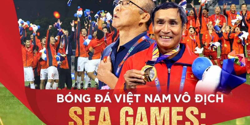 Khám Phá Bài Viết Việt Nam Vô Địch SEA Game Mấy Lần